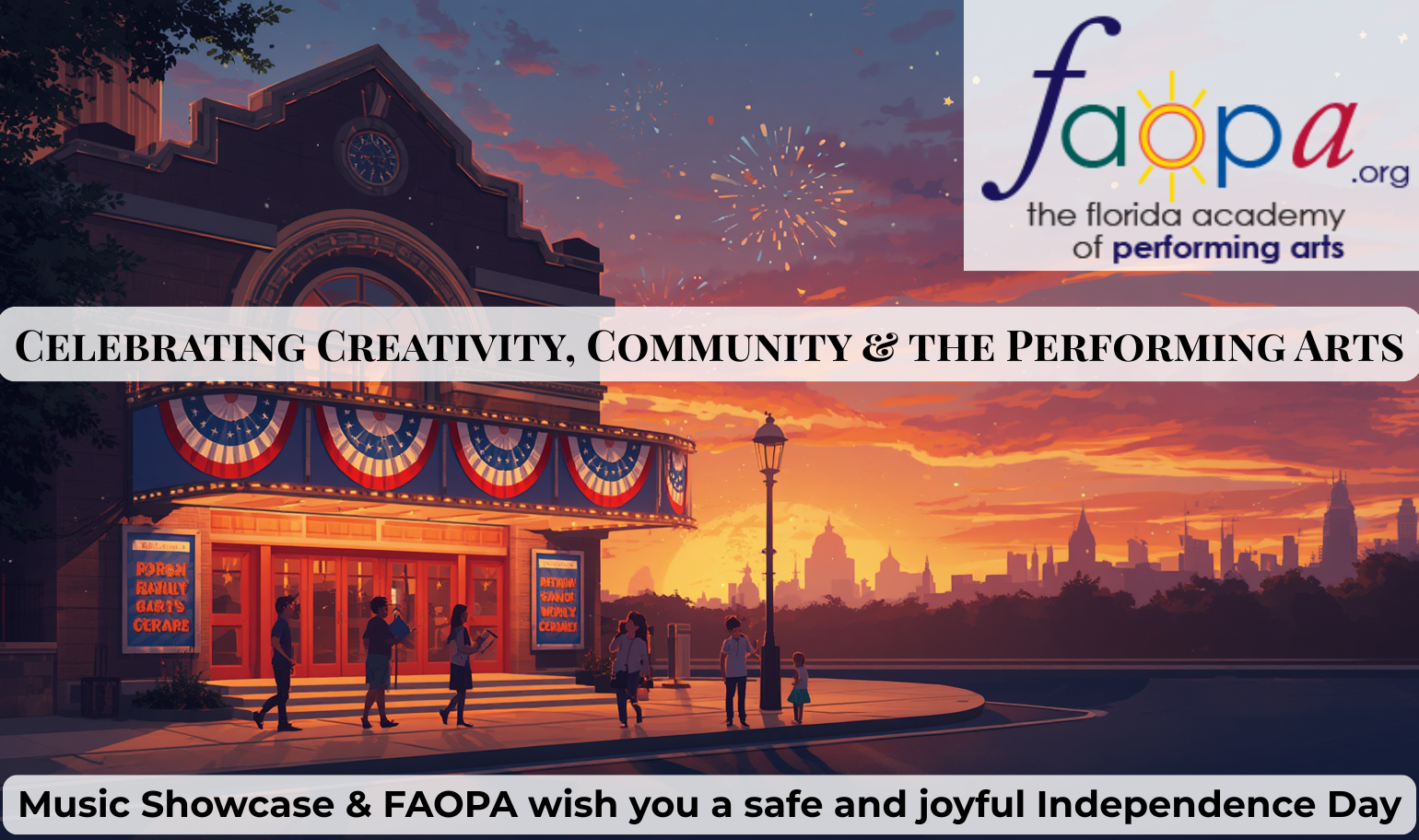 FAOPA & Music Showcase Celebrate Fourth of July
