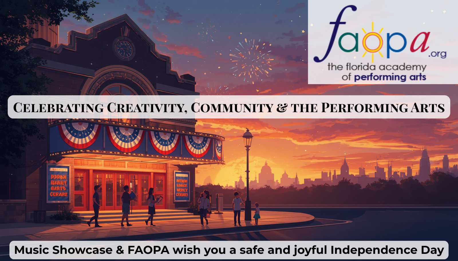FAOPA & Music Showcase Celebrate Fourth of July